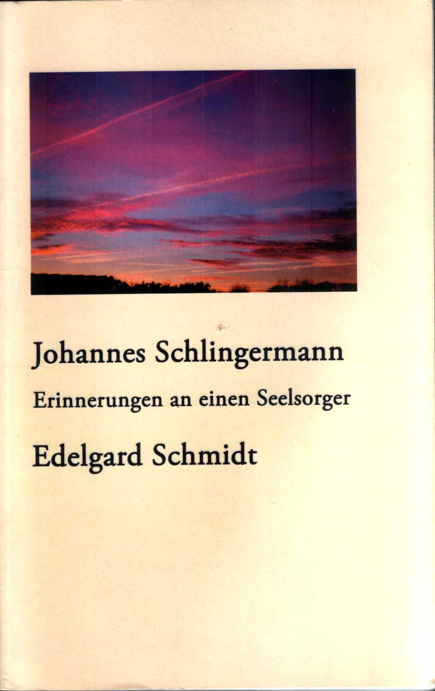 Johannes Schlingermann - das Buch